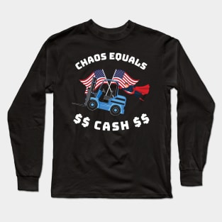 Forklift Super Chaos Equals Cash BW Long Sleeve T-Shirt